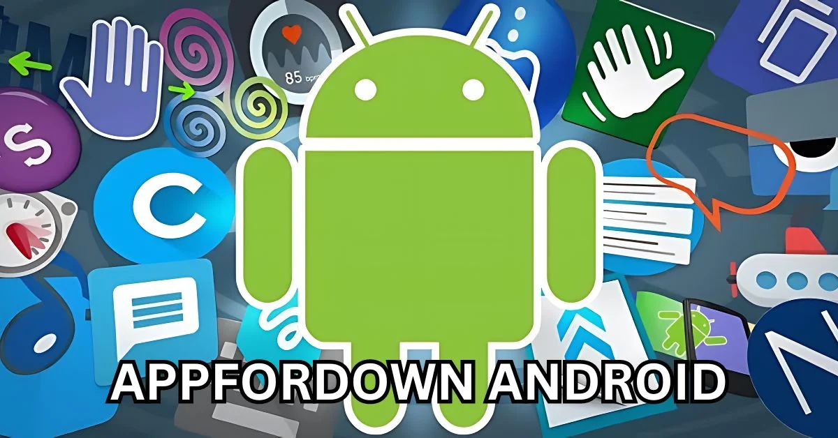 What Makes AppForDown Android a Popular Platform